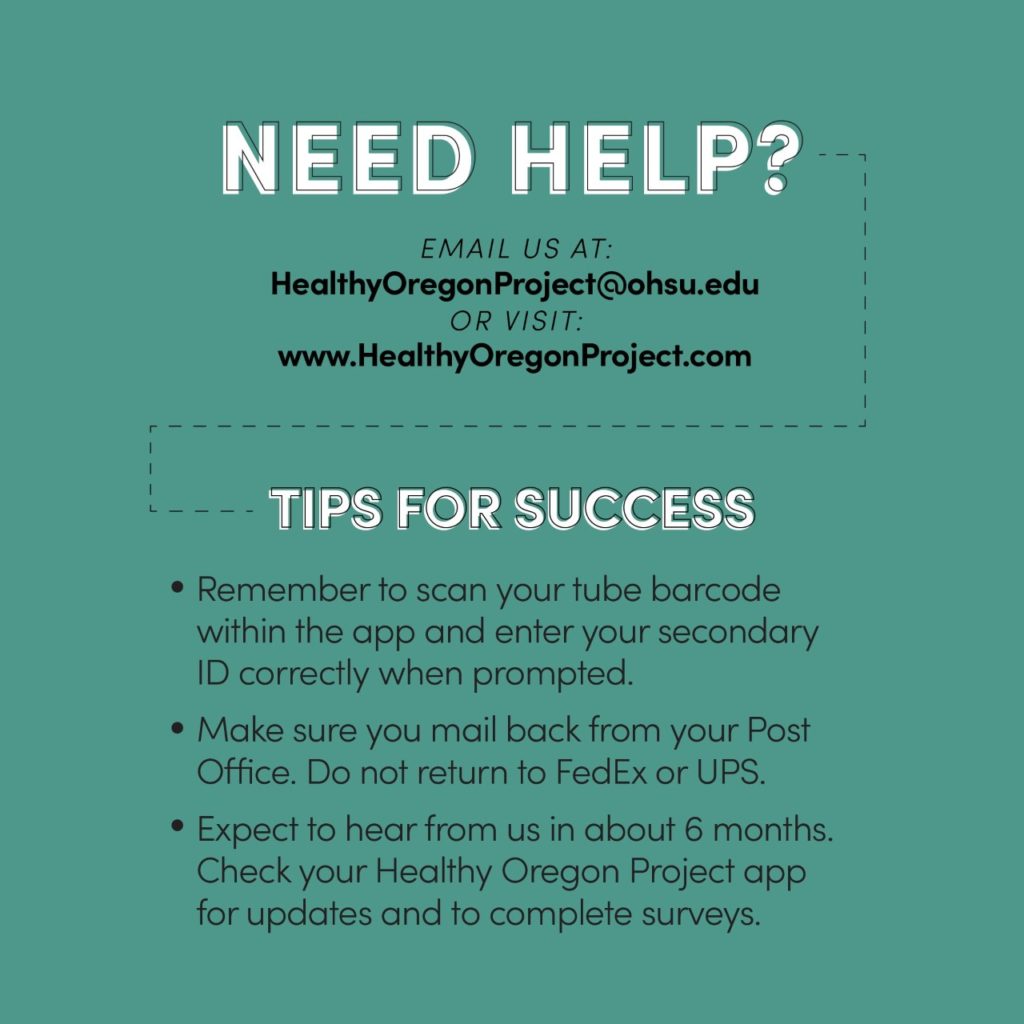 Need Help? Email HealthyOregonProject@ohsu.edu